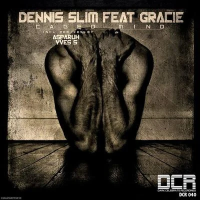 gracie/Dennis Slim Caged Mind