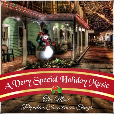 Christmas Eve Carols Academy A Very Special Holiday Music – The Most Popular Christmas Songs and Instrumental Melodies for Xmas Time