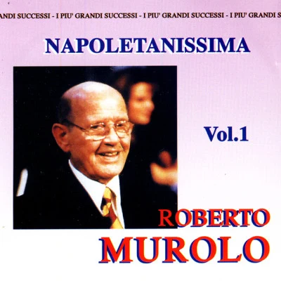 Roberto Murolo Napoletanissima Vol. 1