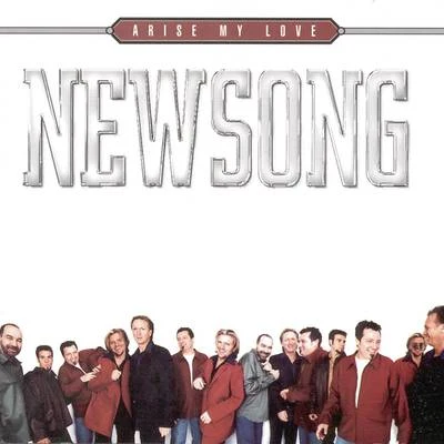 NewSong Arise My Love...Best Of Newsong