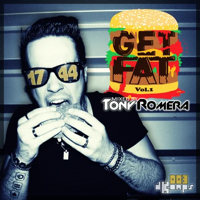 Tony Romera GET FAT, Vol. 1