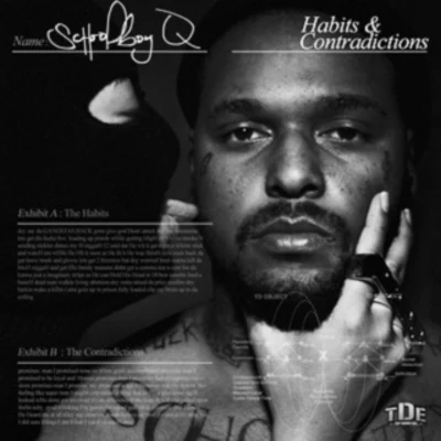 ScHoolboy Q Habits & Contradictions