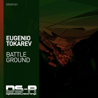 Eugenio Tokarev Battle Ground