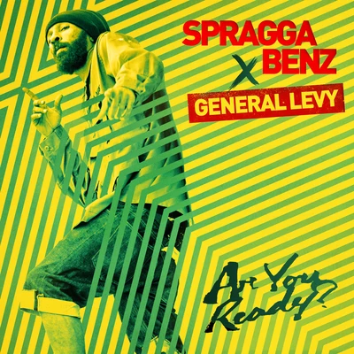 Spragga Benz Are You Ready? (feat. General Levy)