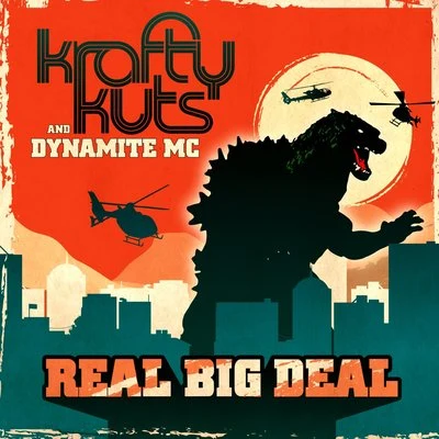 Krafty Kuts/Dynamite MC Real Big Deal