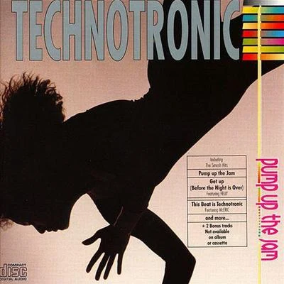 Technotronic Pump Up the Hits