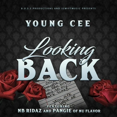 Young Cee Looking Back (feat. Nb Ridaz & Pangie)