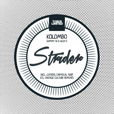 Kolombo Strider: Remixes