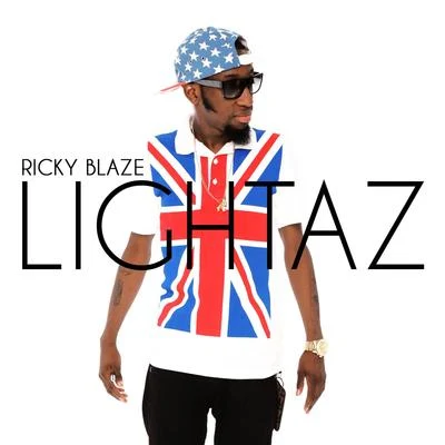 Ricky Blaze Lightaz (Remixes)