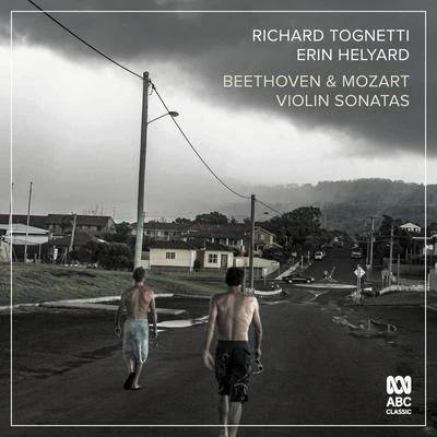 Richard Tognetti Beethoven & Mozart Violin Sonatas