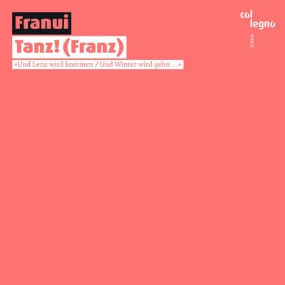 Franui Tanz! (Franz)