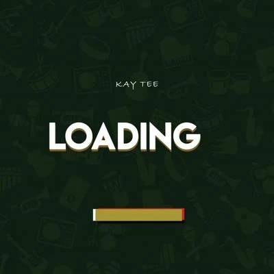 Kay Tee Loading