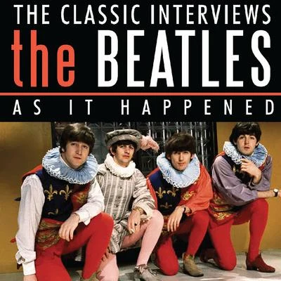 The Beatles As It Happened