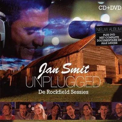 Jan Smit Unplugged（De Rockfield Sessies）