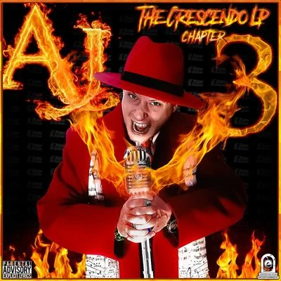 AJ Jordan The Crescendo LP: Chapter Three