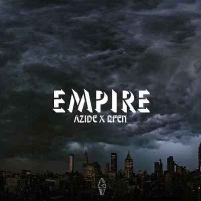 Azide/Rfen Empire