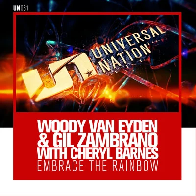 Woody van Eyden Embrace the Rainbow