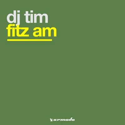 Dj TIM Fitz Am