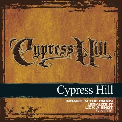 Cypress Hill Collections