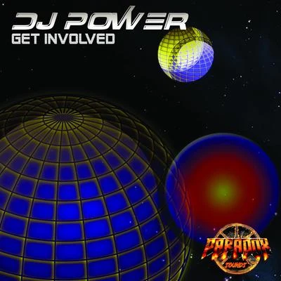 Dj Power Get Involved (Original Mix)