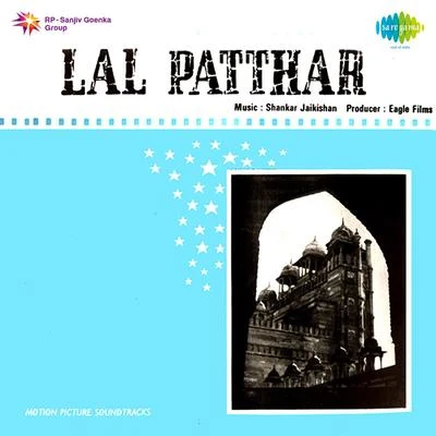 Manna Dey/Mohammed Rafi/Asha Bhosle/G.M. Durrani/Kishore Kumar/Shankar-Jaikishan Lal Patthar