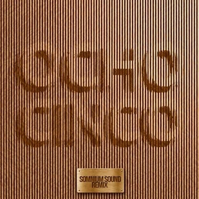 Somnium Sound Ocho Cinco (Somnium Sound Remix)