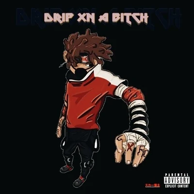 SCARLXRD DRIP XN A BITCH