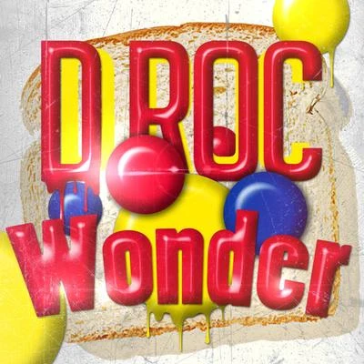 D-ROC Wonder