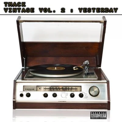 TMack Vintage, Vol. 2 Yesterday