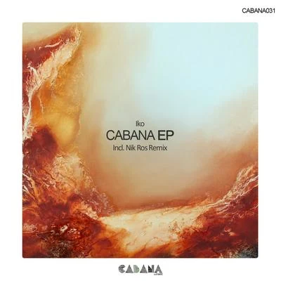 Iko Cabana EP