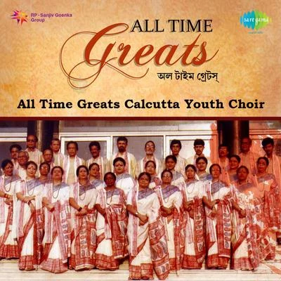 Calcutta Youth Choir Calcutta Youth Choir