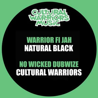 Natural Black/Cultural Warriors Warrior Fi Jah