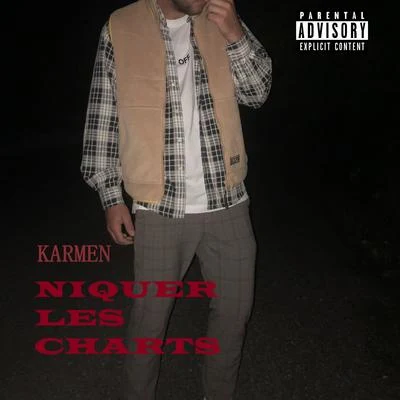 Karmen Niquer les charts