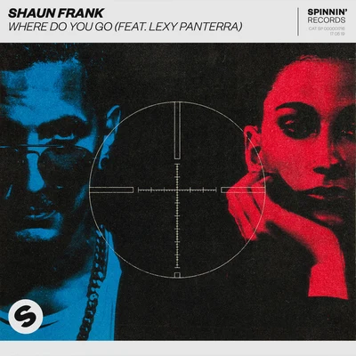 Lexy Panterra/Shaun Frank Where Do You Go