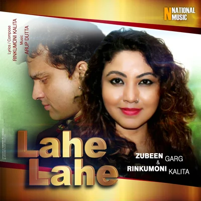 Zubeen Garg/Rinkumoni Kalita Lahe Lahe - Single