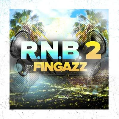 Fingazz R.N.B 2