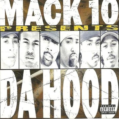 Mack 10 The Hood