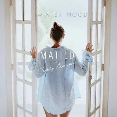 Matilda Winter Mood