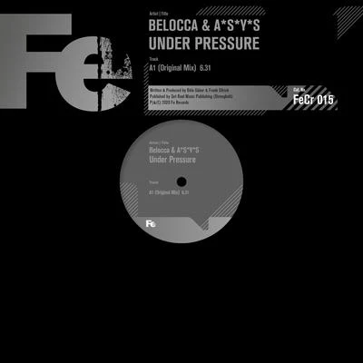 A*S*Y*S/Belocca Under Pressure (Original Mix)