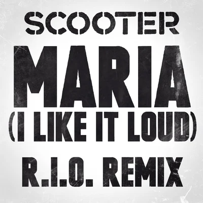 Scooter/Marc Acardipane/Dick Rules Maria (I Like It Loud)