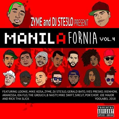 DJ Ste3lo/Zyme Manilafornia, Vol. 4