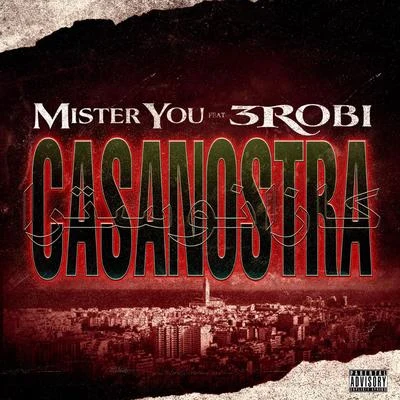 Mister You/3robi Casanostra