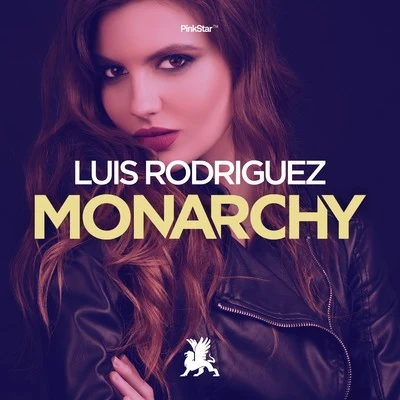 Luis Rodriguez Monarchy