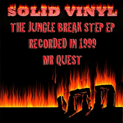 Mr Quest The Jungle Break Step - EP