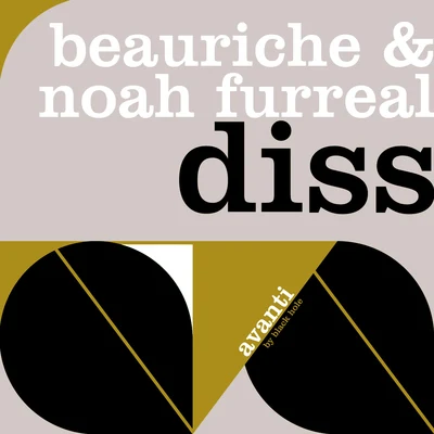 Beauriche/Noah Furreal Diss