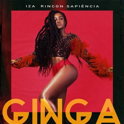 Iza Ginga (Participação especial de Rincon Sapiência)