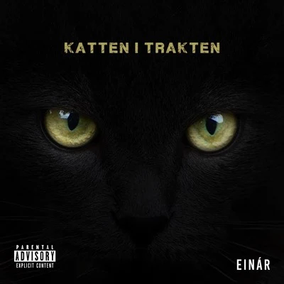 Einar Katten i trakten