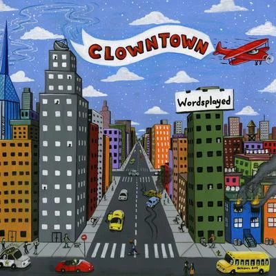 Wordsplayed Clowntown