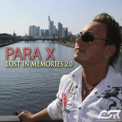 Para X Lost in Memories 2.0