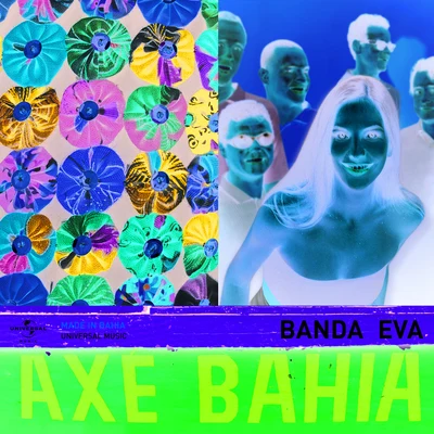 Banda Eva Axé Bahia